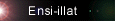Ensi-illat