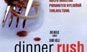 Dinner Rush